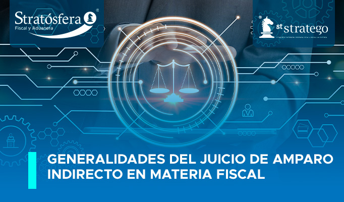 Generalidades del Juicio de Amparo...| Asesores Stratego